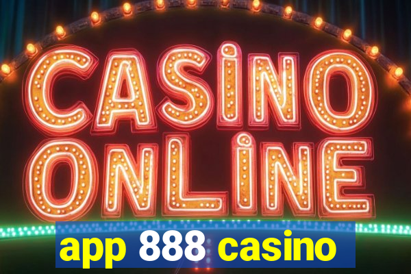app 888 casino